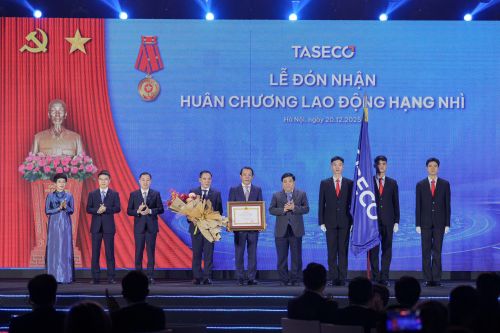 Taseco Group – 20 năm kiến tạo giá trị, vinh dự đón nhận Huân chương Lao động hạng Nhì 